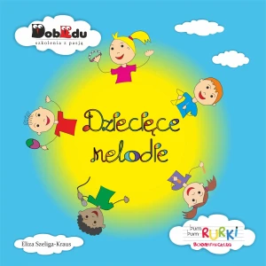 BUM BUM Rurki "Dziecięce melodie"