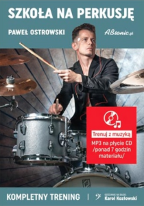 ABSONIC szkoła na perkusję P.Ostrowski